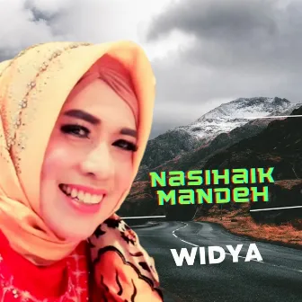 Nasihaik Mandeh by Widya