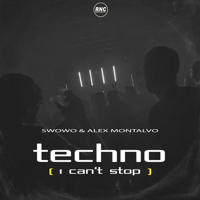 Techno - I Can't Stop