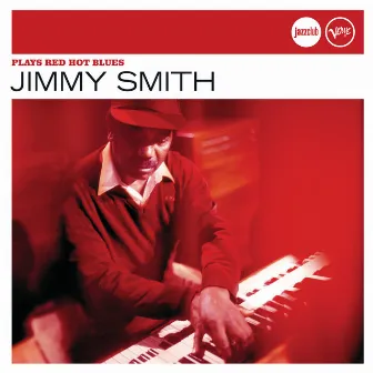 Plays Red Hot Blues (Jazz Club) by Jimmy Smith