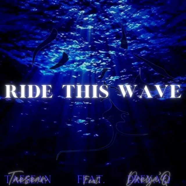 Ride This Wave