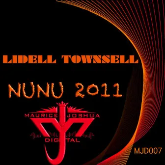 Nu Nu (2011 Remixes) by Lidell Townsell