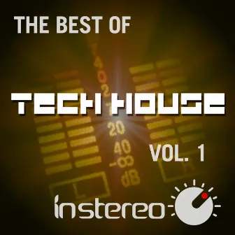 The Best Of Tech House, Vol. 1 by Miles Dyson