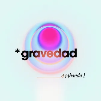 Gravedad by Dardo