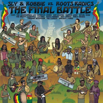 The Final Battle (Sly & Robbie vs. Roots Radics) by Roots Radics