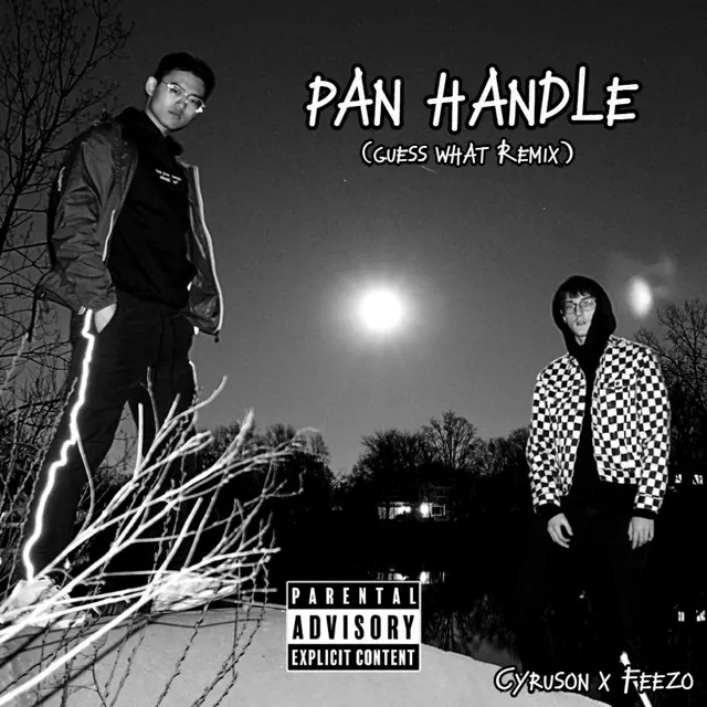 Pan Handle (Guess What Remix)