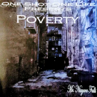 POVERTY by One Shot One Life Poverty Child