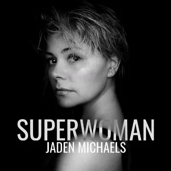 Superwoman by Jaden Michaels