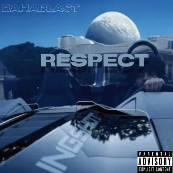 RESPECT by BAHABLAST