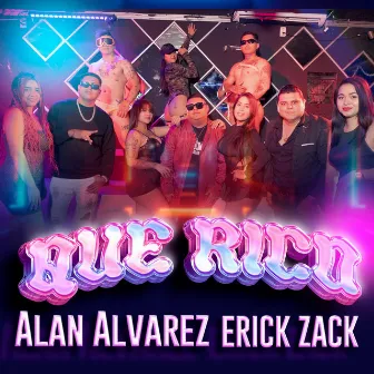 QUE RICO by Alan Alvarez