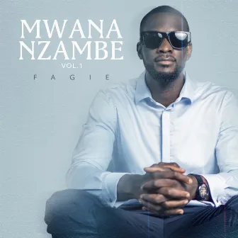 Mwana Nzambe, Vol. 1 by Fagie