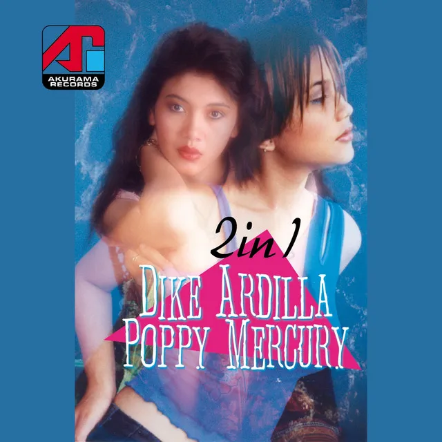 2 in 1: Poppy Mercury & Dike Ardilla