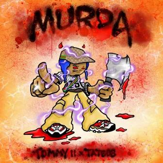 MURDA by Dust Money