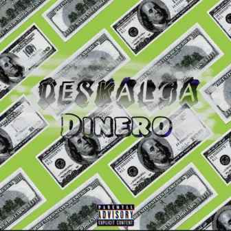 Dinero by Deskalga