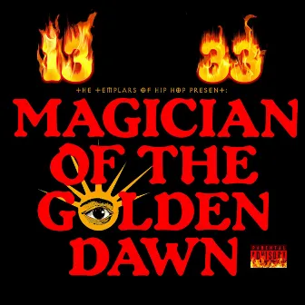 Magician of the Golden Dawn by Beast 1333