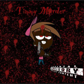 Timmy Murder by Kaydo