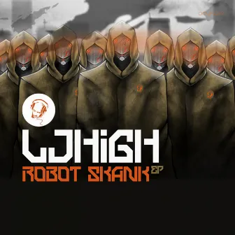 Robot Skank EP by LJHigh