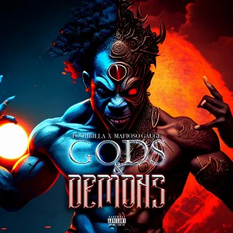 Gods and Demons by Mafioso Gauge