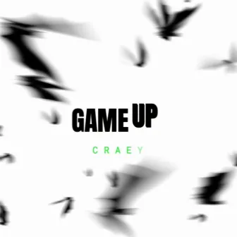 GAME UP by Craey