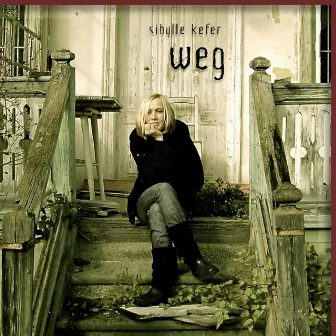 Weg by sibylle kefer