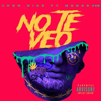 No te veo by Jhon Nike