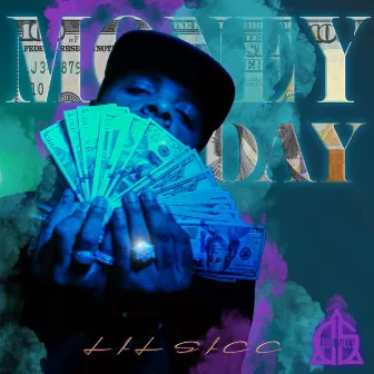 Money Day by Lil Sicc