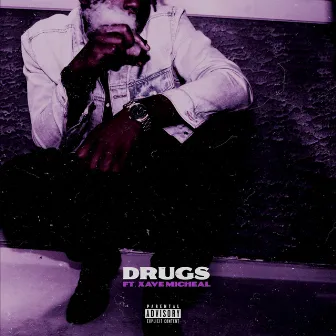 Drugs by Scottie Kash