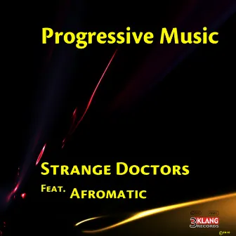 Progressive Music by Strange Doctors