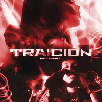 Traición by Sherry