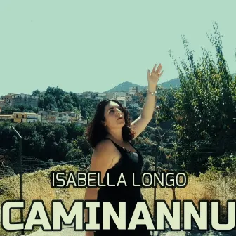 Caminannu by Isabella Longo