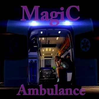 Ambulance by MAGIC