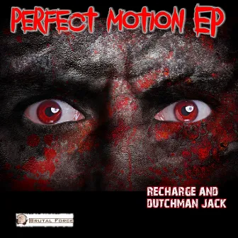 Perfect Motion EP by Dutchman Jack