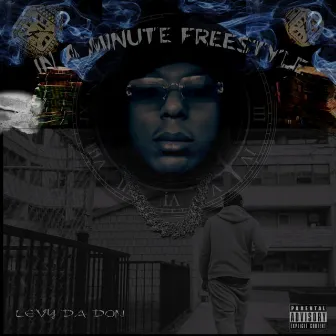 In A Minute Freestyle by Levy Da Don