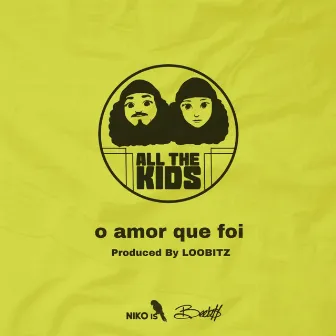 O Amor Que Foi by Beebs