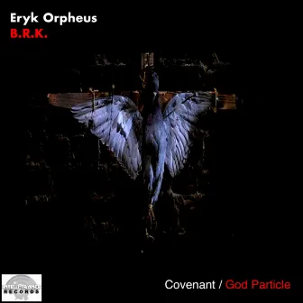 Covenant / God Particle by Eryk Orpheus