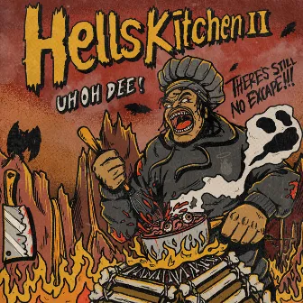 Hell's Kitchen 2 by Uhoh Dee