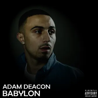 Babylon by Adam Deacon