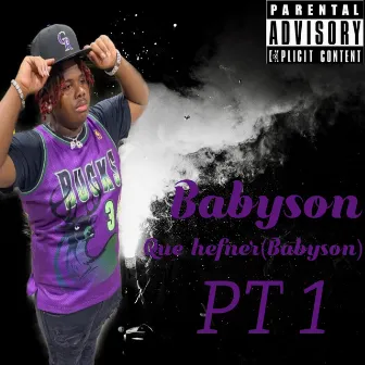 Babyson PT1 by Que Hefner