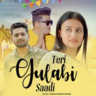 Teri Gulabi Saadi by Nain Nath Rawal