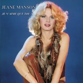 Je n'aime que toi by Jeane Manson