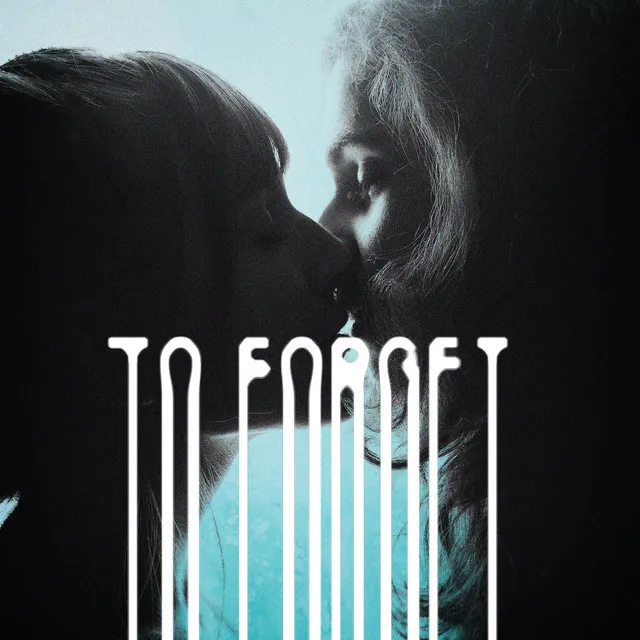 To Forget