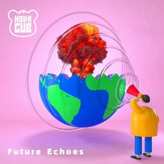 Future Echoes by NOVACUB