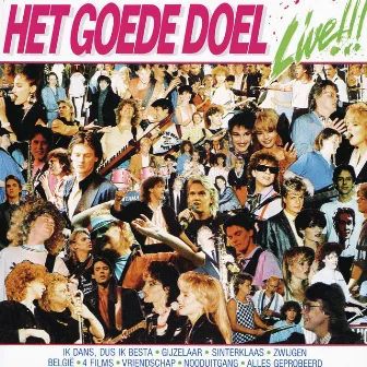 Het Goede Doel: Live!!! by Het Goede Doel