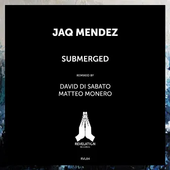 Submerged by Jaq Mendez