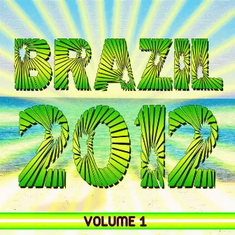 Brazil 2012, Vol. 1 by The Shock Band