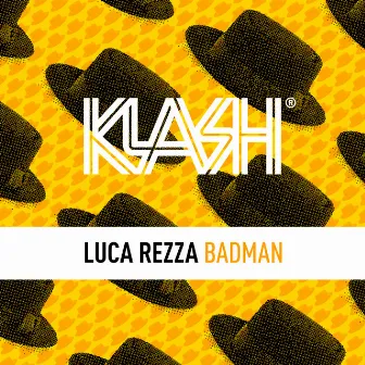 Badman by Luca Rezza