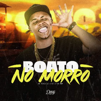 Boato no Morro by Dj Lv Mdp