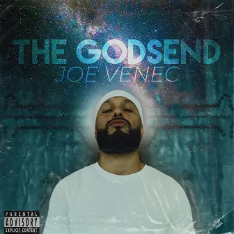 The Godsend by Joe Venec