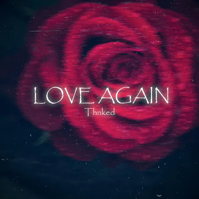 Love Again