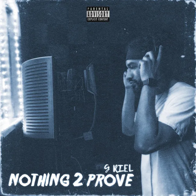 Nothing 2 Prove