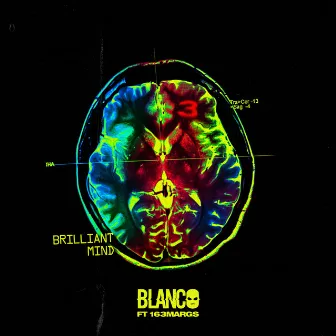 Brilliant Mind III by Blanco